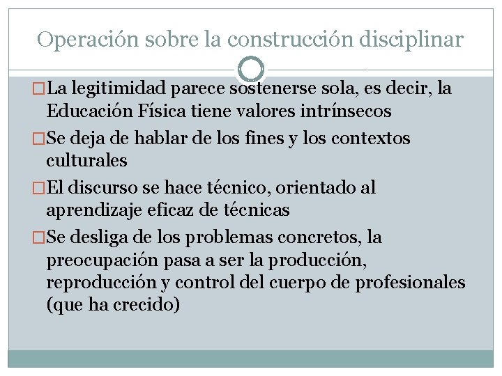 La enseanza escolar de la Educacin Fsica y