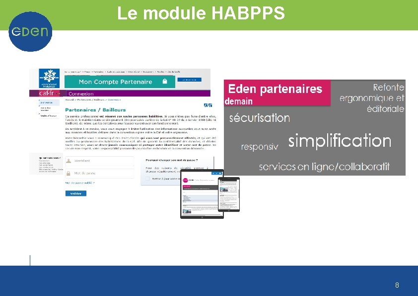 Le module HABPPS 8 