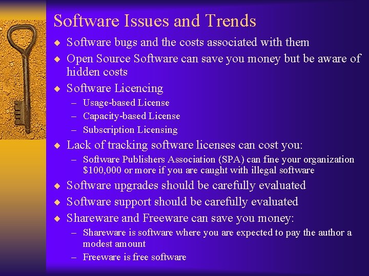 Software Issues and Trends ¨ Software bugs and the costs associated with them ¨