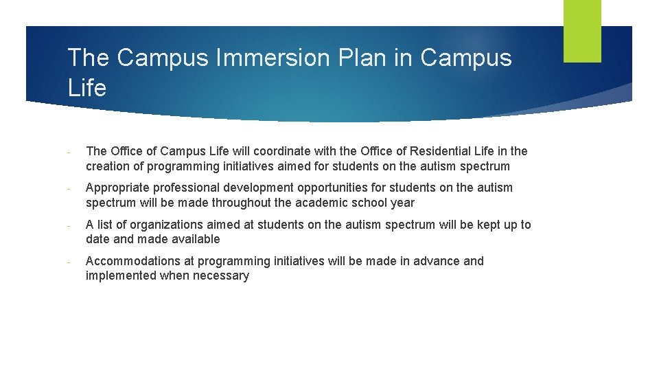 The Campus Immersion Plan in Campus Life - The Office of Campus Life will