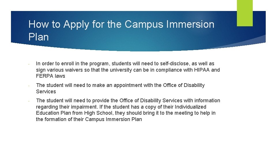 How to Apply for the Campus Immersion Plan - In order to enroll in