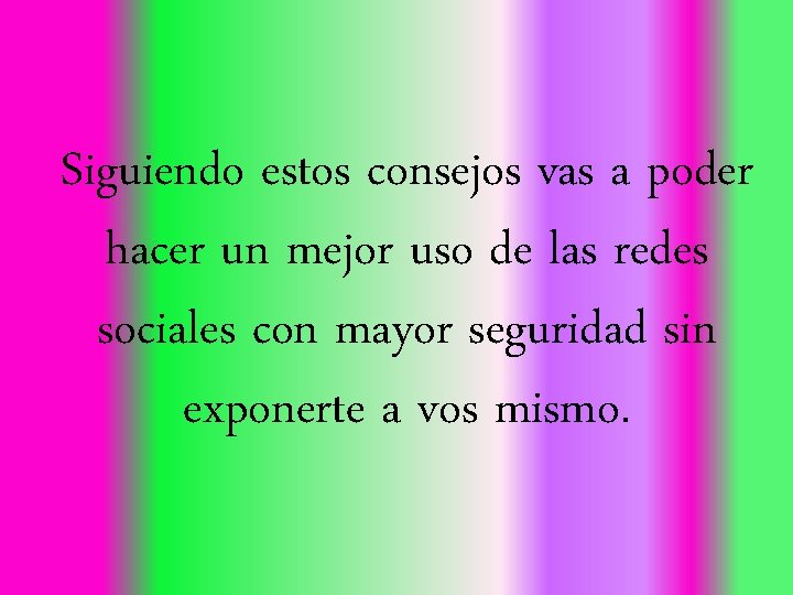 Siguiendo estos consejos vas a poder hacer un mejor uso de las redes sociales