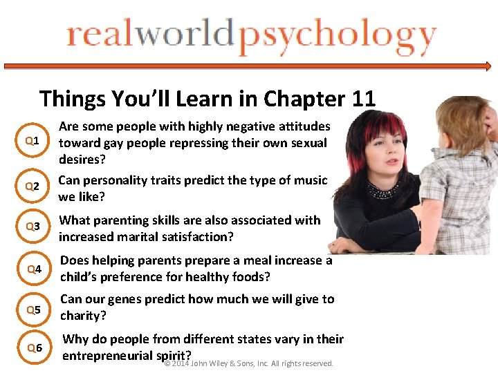 Things You’ll Learn in Chapter 11 Q 2 Are some people with highly negative