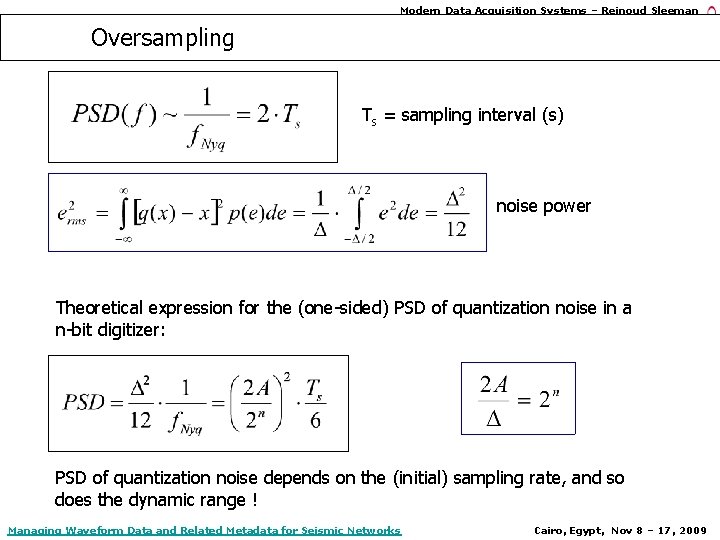 Modern Data Acquisition Systems – Reinoud Sleeman Oversampling Ts = sampling interval (s) noise