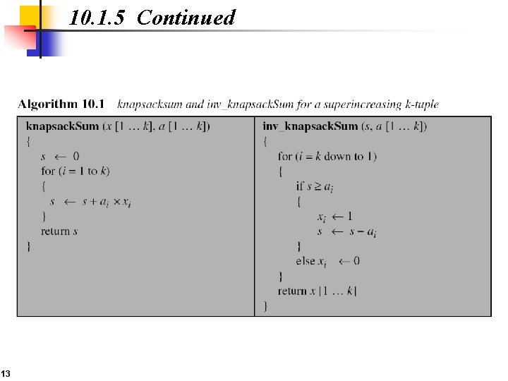 10. 1. 5 Continued 13 