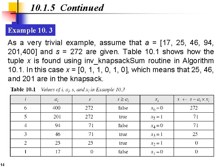 10. 1. 5 Continued Example 10. 3 As a very trivial example, assume that