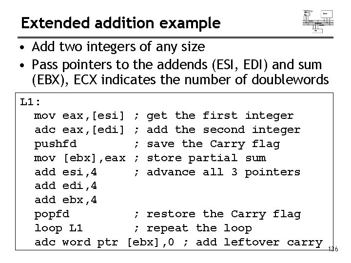 Extended addition example • Add two integers of any size • Pass pointers to
