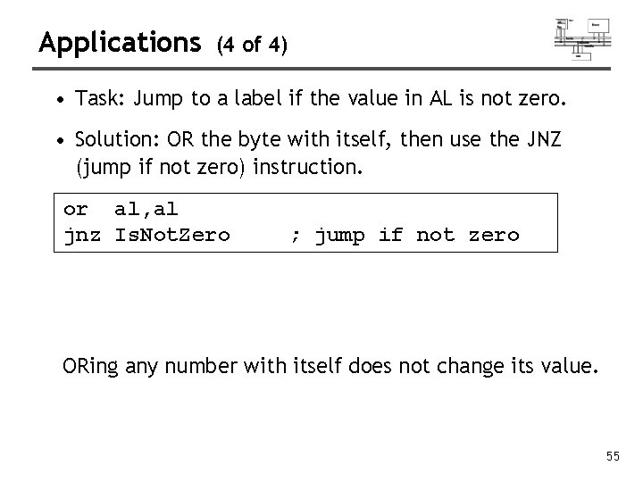 Applications (4 of 4) • Task: Jump to a label if the value in