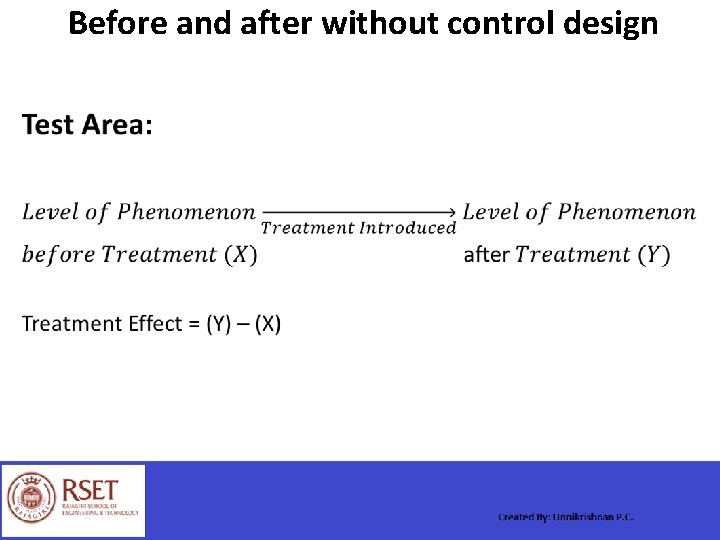 Before and after without control design • 