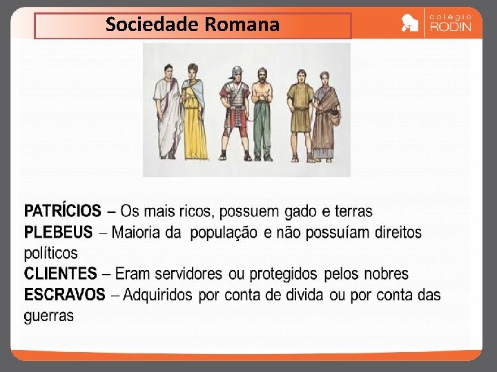 Sociedade Romana 