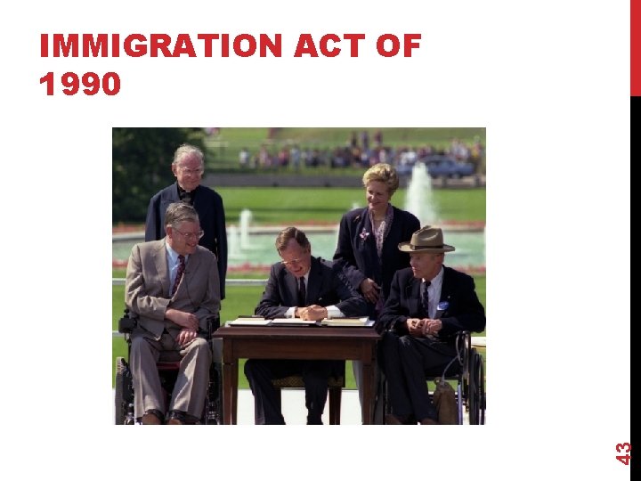43 IMMIGRATION ACT OF 1990 