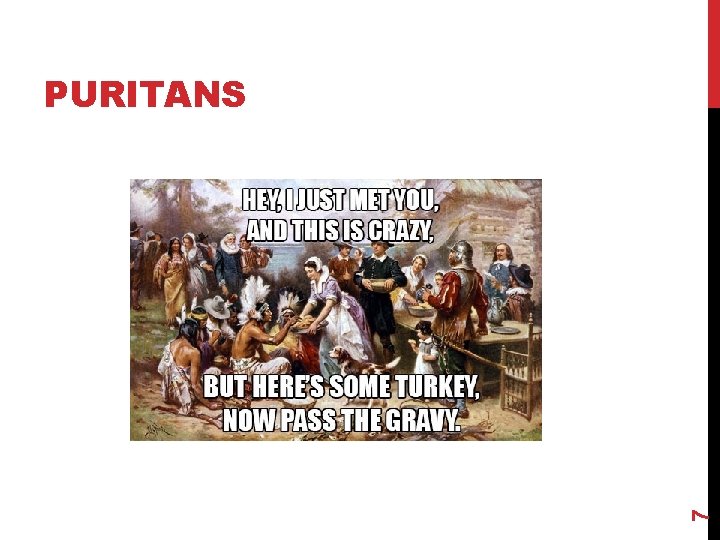 7 PURITANS 