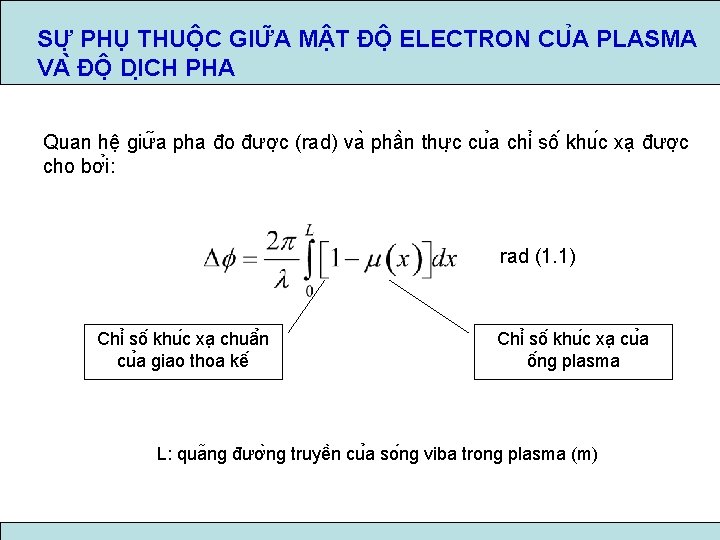 SƯ PHU THUÔ C GIƯ A M T ĐÔ ELECTRON CU A PLASMA VA