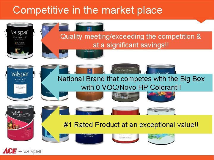 Competitive in the market place Quality meeting/exceeding the competition & at a significant savings!!