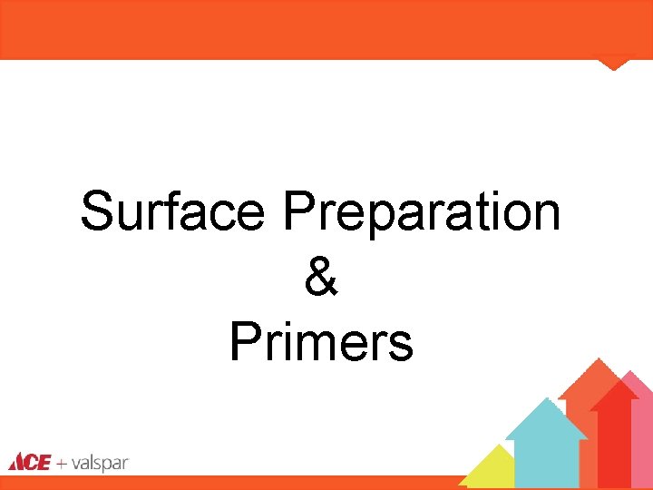 Surface Preparation & Primers 
