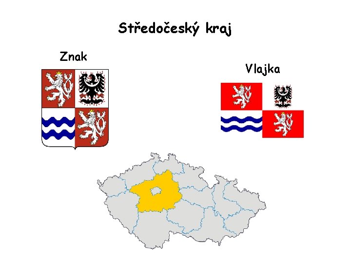 Středočeský kraj Znak Vlajka 