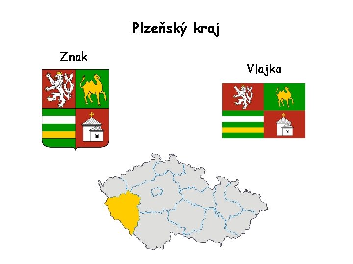 Plzeňský kraj Znak Vlajka 