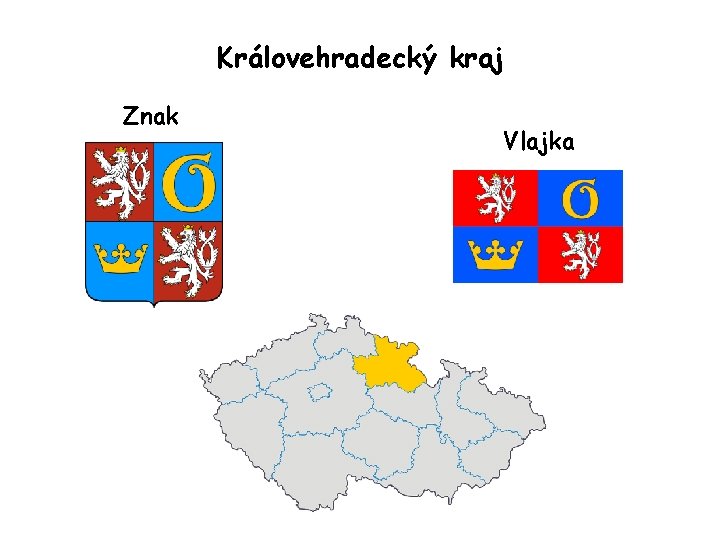 Královehradecký kraj Znak Vlajka 