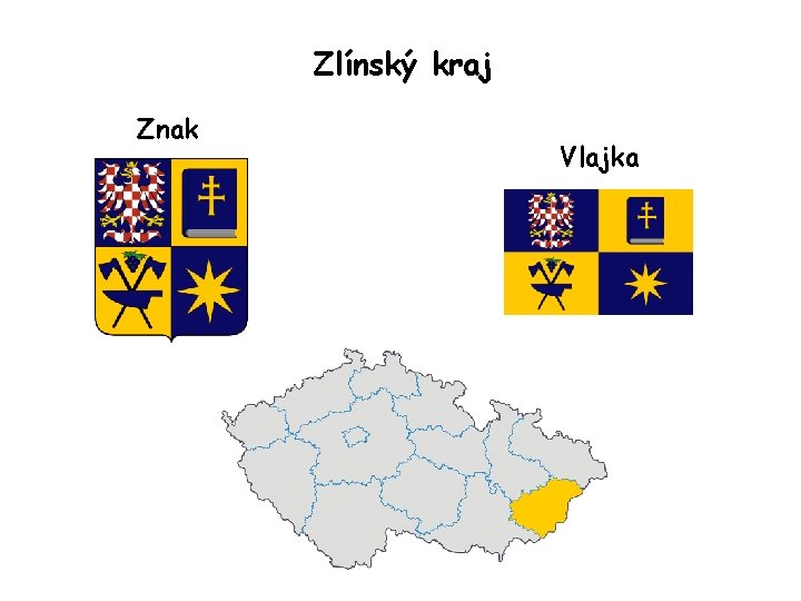 Zlínský kraj Znak Vlajka 