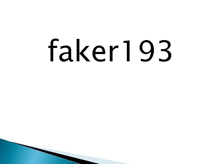 faker 193 