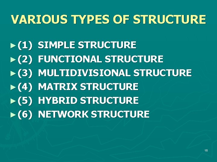 VARIOUS TYPES OF STRUCTURE ► (1) ► (2) ► (3) ► (4) ► (5)