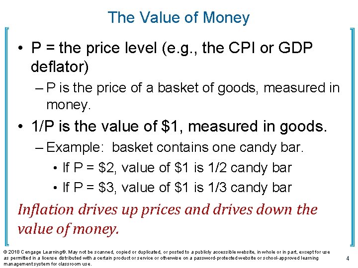 The Value of Money • P = the price level (e. g. , the