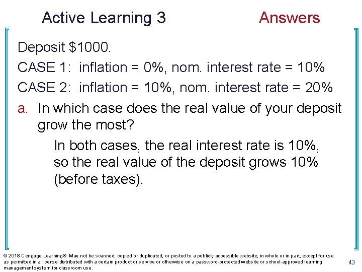 Active Learning 3 Answers Deposit $1000. CASE 1: inflation = 0%, nom. interest rate