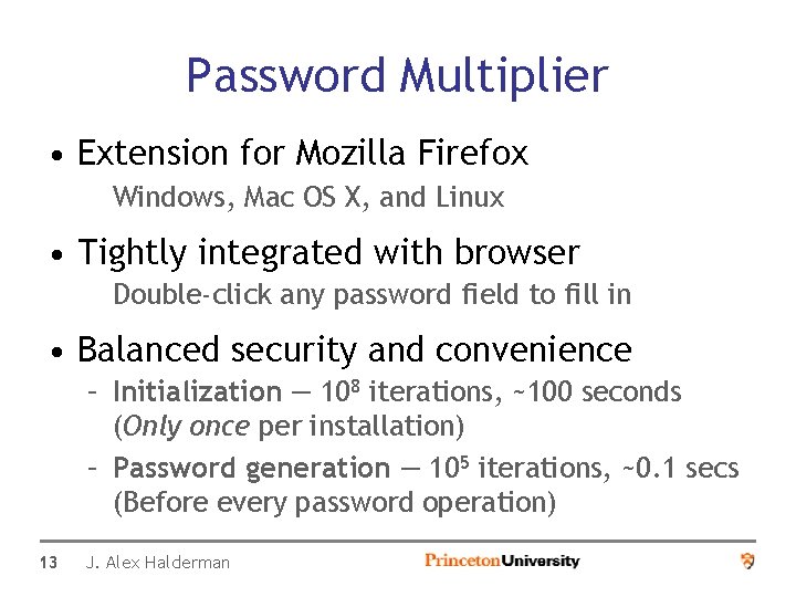 Password Multiplier • Extension for Mozilla Firefox Windows, Mac OS X, and Linux •