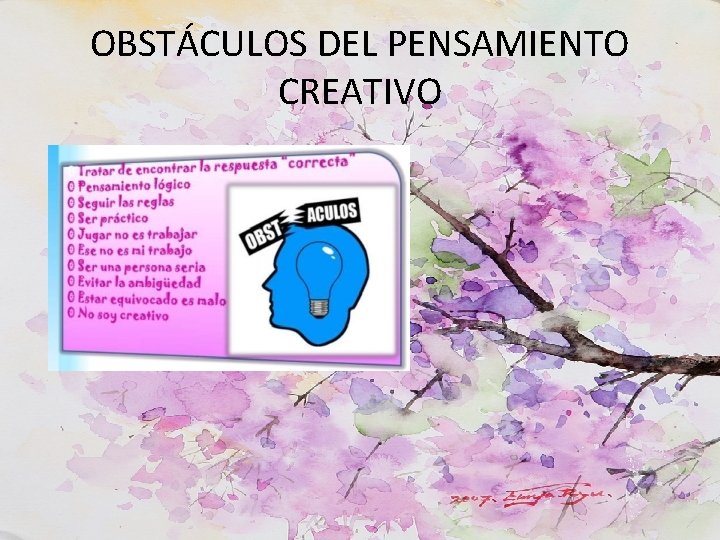 OBSTÁCULOS DEL PENSAMIENTO CREATIVO 