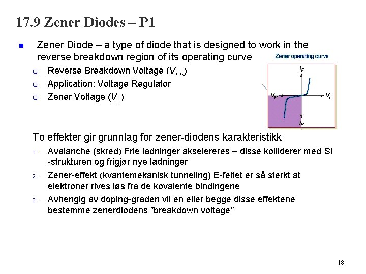 17. 9 Zener Diodes – P 1 n Zener Diode – a type of