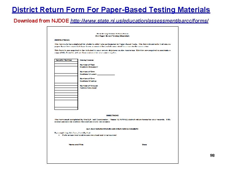 District Return Form For Paper-Based Testing Materials Download from NJDOE http: //www. state. nj.