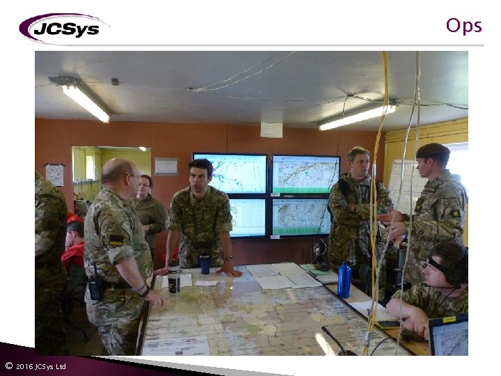 Ops © 2016 JCSys Ltd Ops © 2016 JCSys Ltd