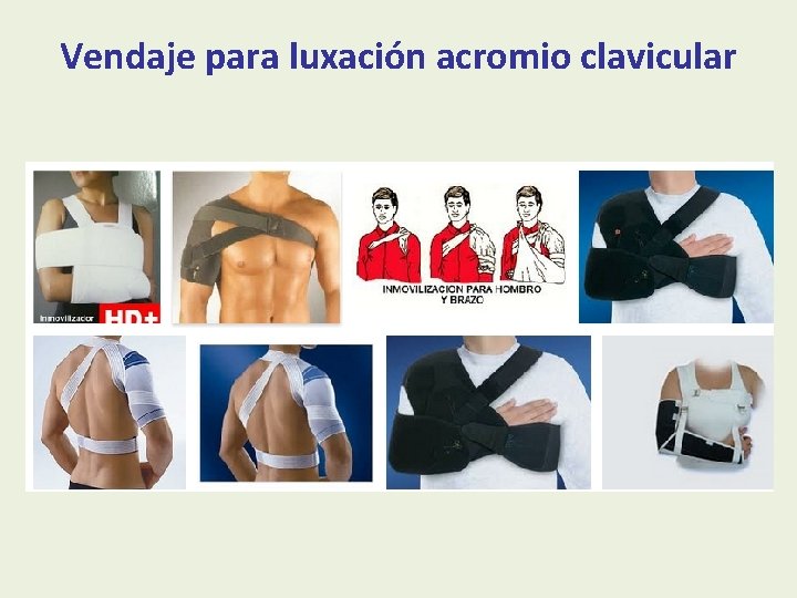 Vendaje para luxación acromio clavicular 