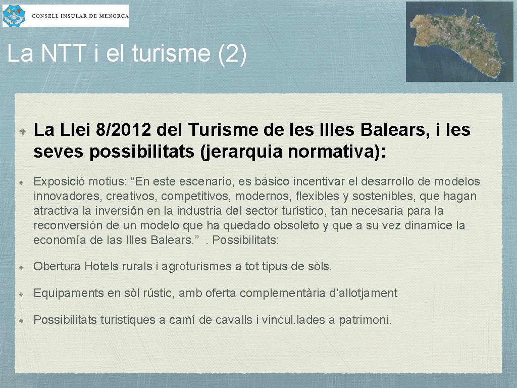 La NTT i el turisme (2) La Llei 8/2012 del Turisme de les Illes