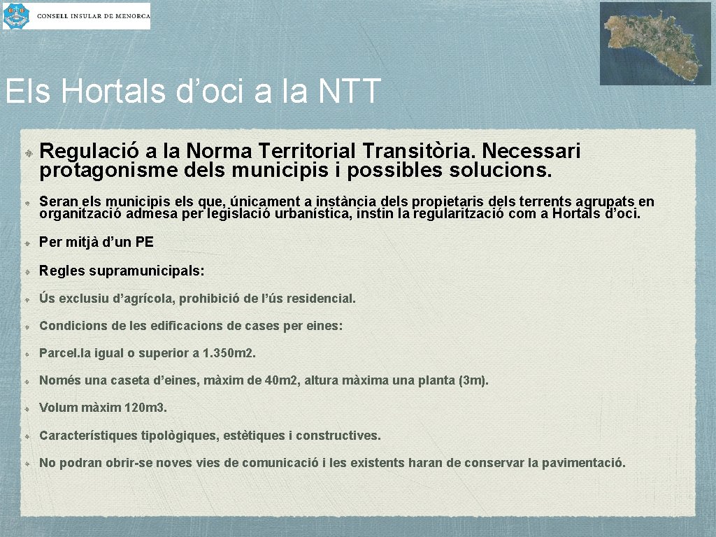 Els Hortals d’oci a la NTT Regulació a la Norma Territorial Transitòria. Necessari protagonisme