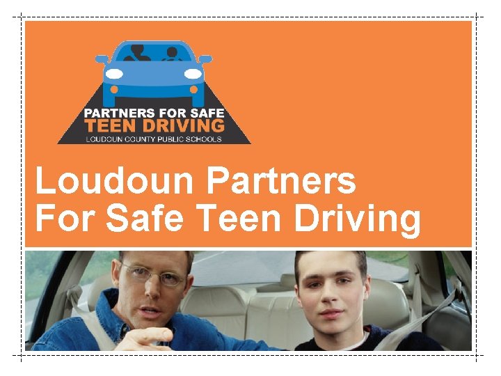 Loudoun Partners For Safe Teen Driving 