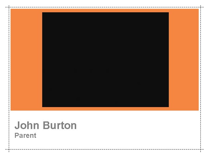John Burton Parent 
