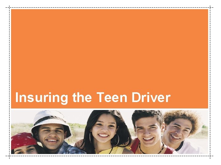 Insuring the Teen Driver 
