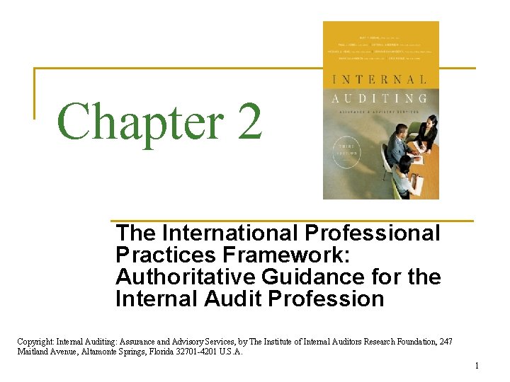 Chapter 2 The International Professional Practices Framework: Authoritative Guidance for the Internal Audit Profession