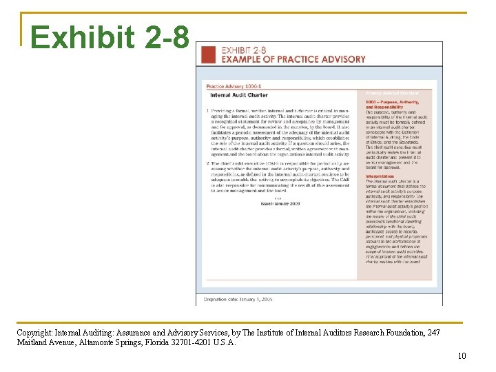 Exhibit 2 -8 Copyright: Internal Auditing: Assurance and Advisory Services, by The Institute of