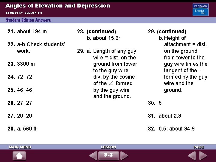 Angles of Elevation and Depression GEOMETRY LESSON 9 -3 21. about 194 m 22.