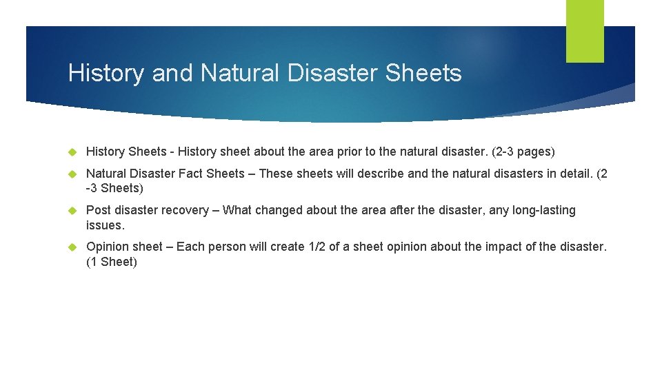 History and Natural Disaster Sheets History Sheets - History sheet about the area prior