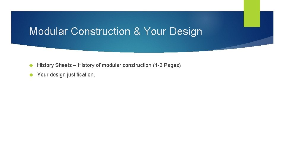 Modular Construction & Your Design History Sheets – History of modular construction (1 -2