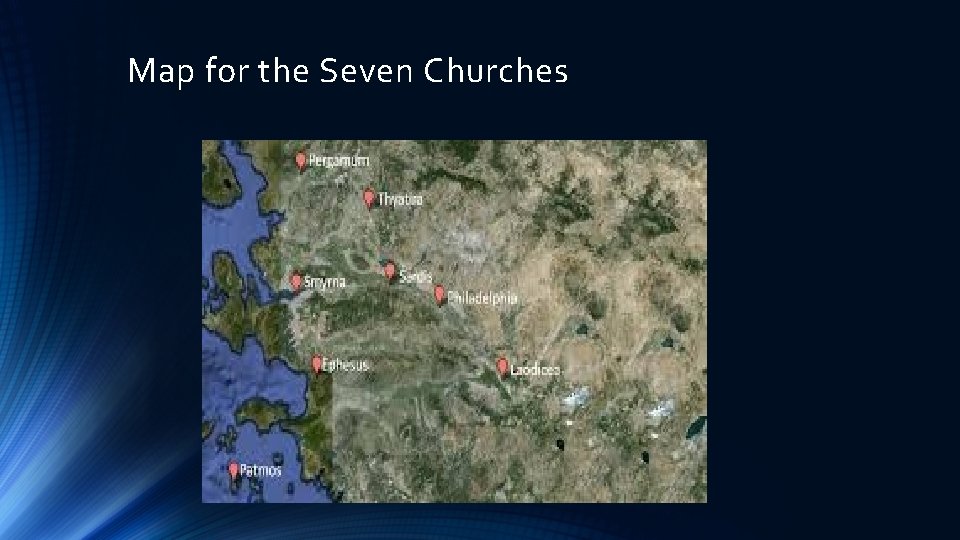 Map for the Seven Churches 