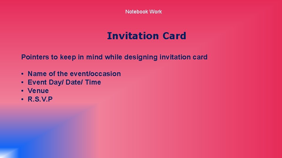 Notebook Work Invitation Card Pointers to keep in mind while designing invitation card •