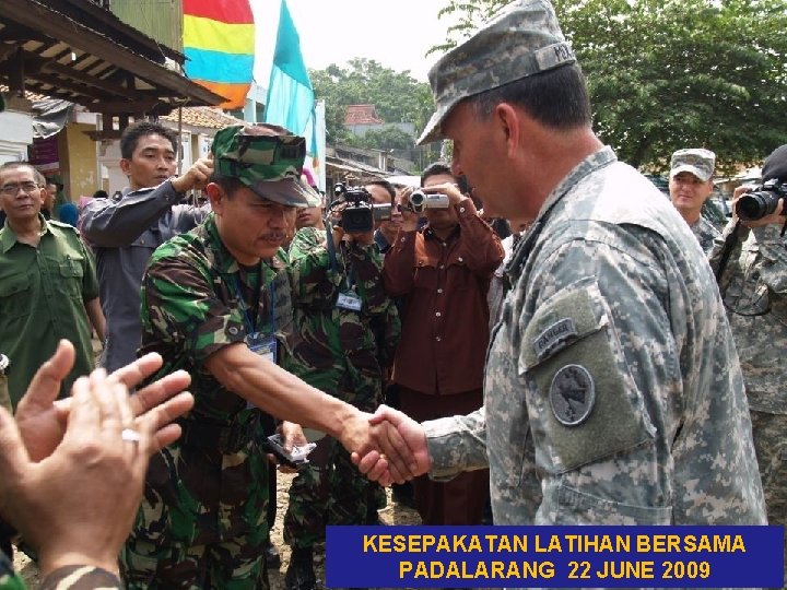 KESEPAKATAN LATIHAN BERSAMA PADALARANG 22 JUNE 2009 