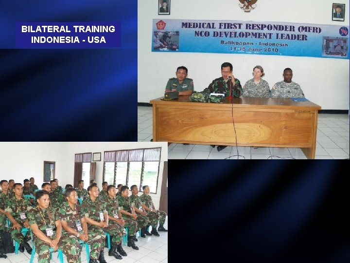 BILATERAL TRAINING INDONESIA - USA 