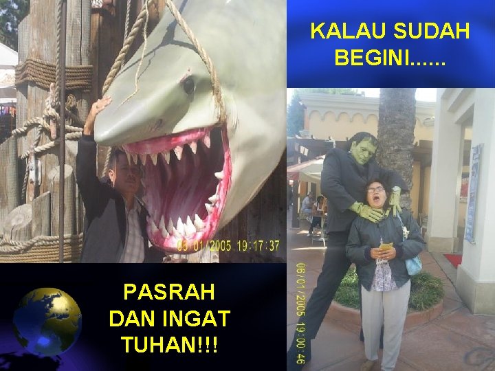 KALAU SUDAH BEGINI. . . PASRAH DAN INGAT TUHAN!!! 