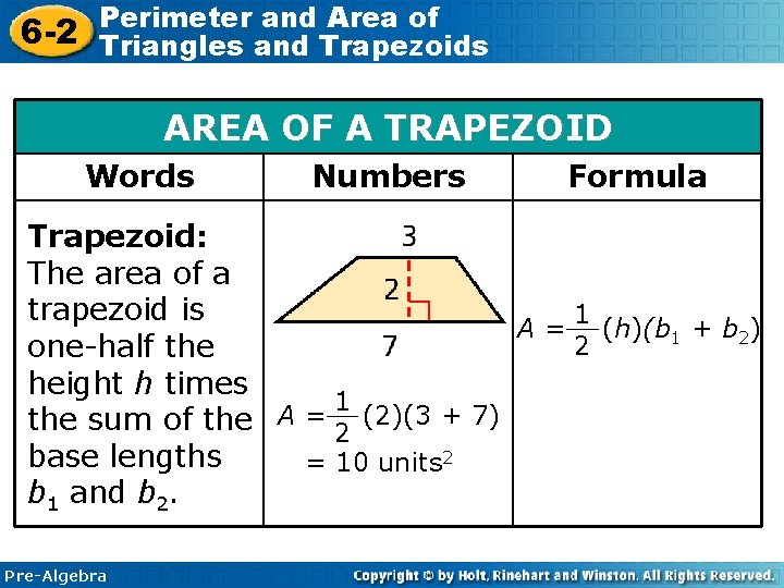 6 -2 Perimeter and Area of Triangles and Trapezoids AREA OF A TRAPEZOID Words