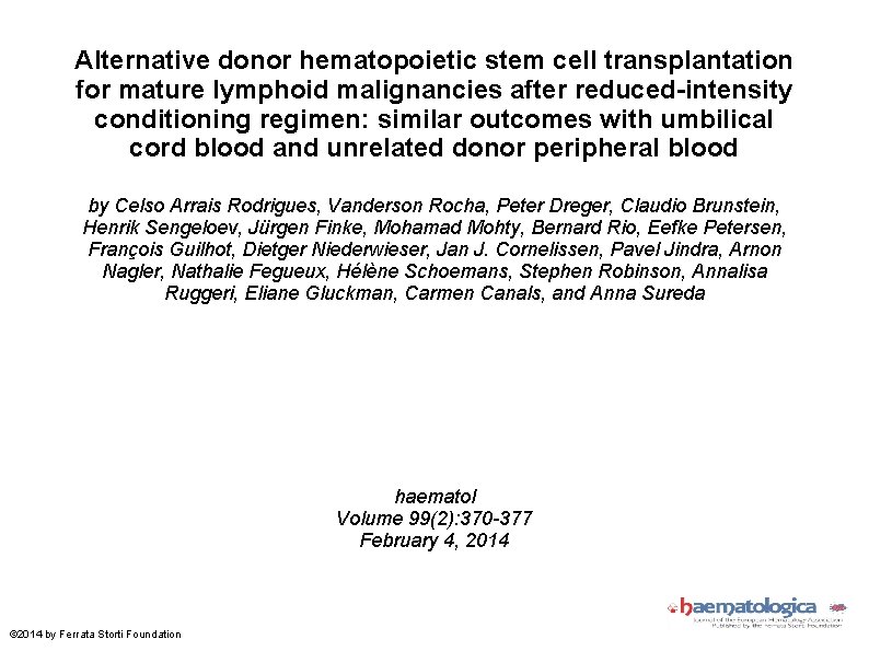 Alternative donor hematopoietic stem cell transplantation for mature lymphoid malignancies after reduced-intensity conditioning regimen: